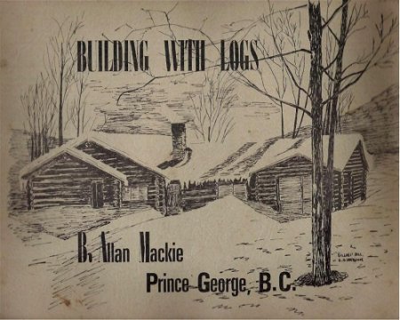 Обложка к Канадская рубка. Строительство из брёвен